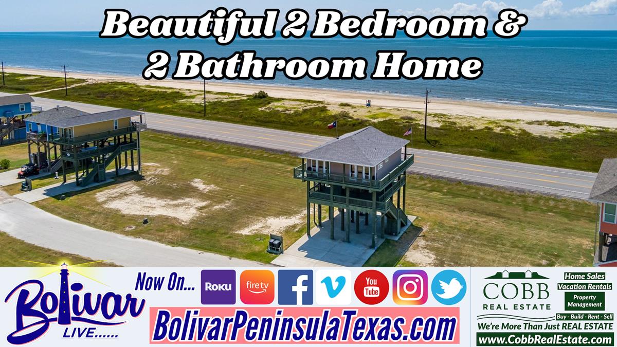 2 Bedroom & 2 Bathroom House On Bolivar Peninsula, Texas!