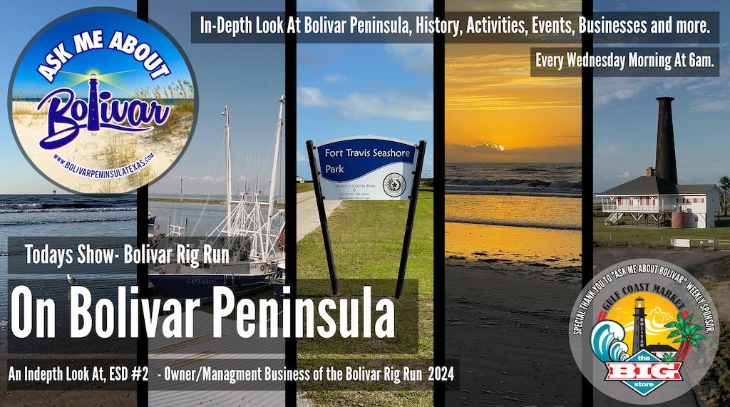 Ask Me About Bolivar, Bolivar Rig Run 2024, Crystal Beach, Texas.