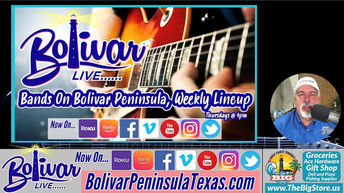 Bands On Bolivar, Playing This Weekend On The Upper Texas Coast.