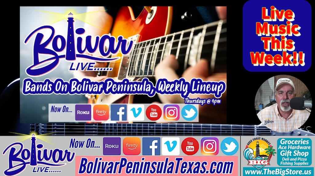 Bands On Bolivar, Weekly Live Music Outlook In Crystal Beach, Texas.