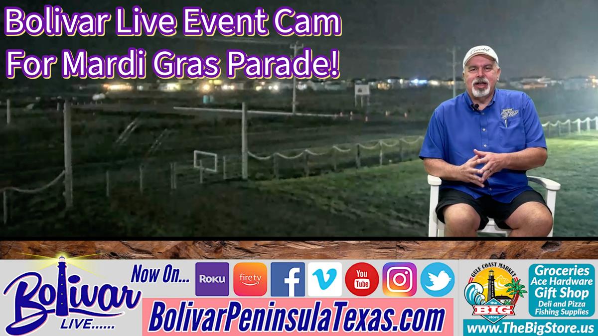 Bolivar LIVE Event Cam Set For Mardi Gras Parade 2024 In Crystal Beach, Texas.