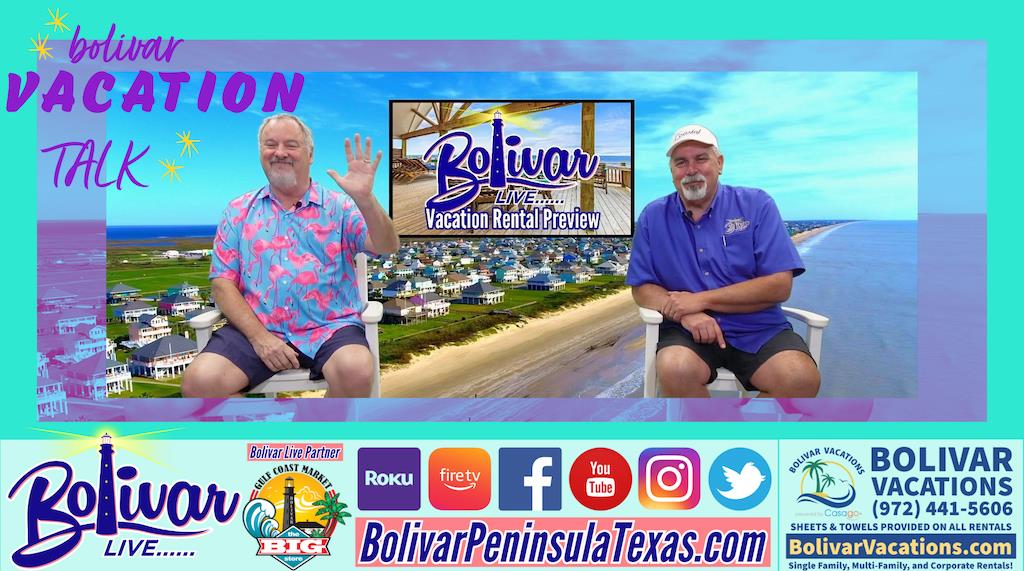 Bolivar Live Interview With George Scruggs From Bolivar Vacations On Bolivar Peninsula.