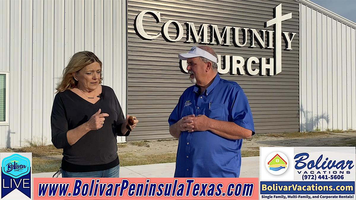 Bolivar Live Talks To, Pastor Kaye At Crystal Beach Community Church.