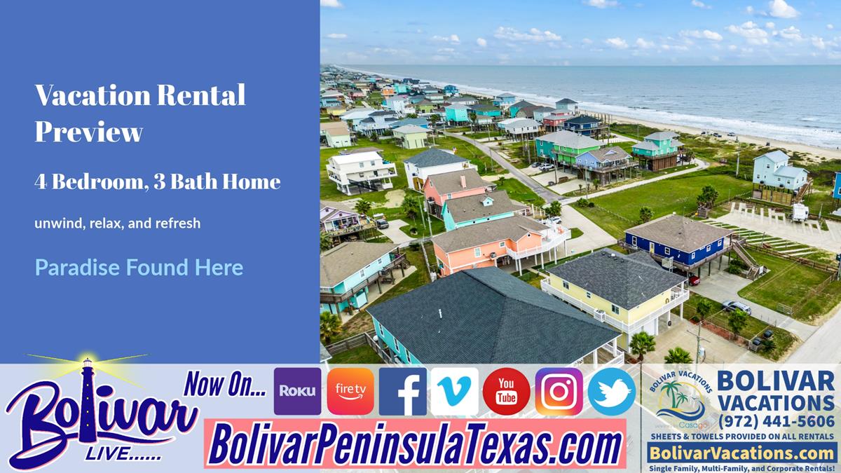 Bolivar Live, Vacation Rental Preview: Sconset. 4 Bedroom, 3 Bath Home On Bolivar Peninsula, Texas.