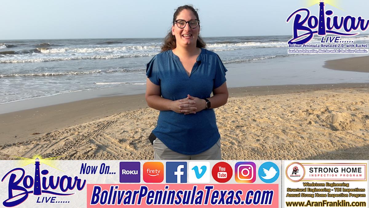 Bolivar Peninsula Revealed 2.0 With Rachel, The Beach