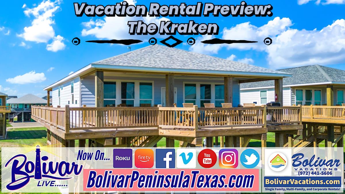 Bolivar Vacations, Vacation Rental Preview, The Kraken.