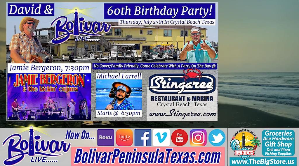 Breaking News, Think 60th Birthday Party, And Cajun Music In Crystal Beach, Texas.