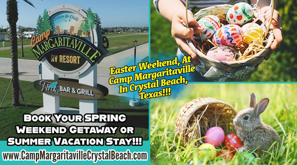 Camp Margaritaville Crystal Beach, Texas, Easter Weekend 2024