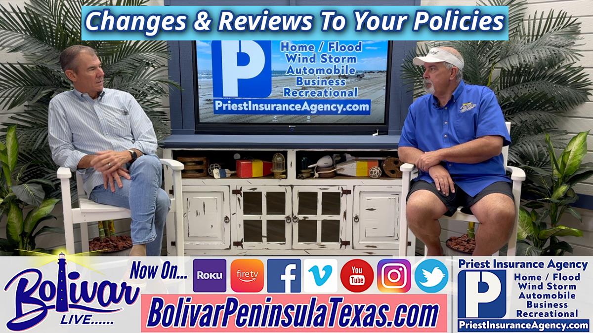 Changes And Reviews To Your Insurance Policies.