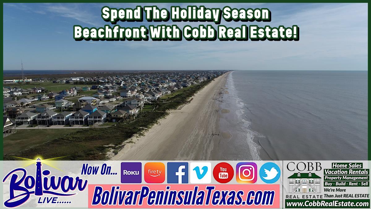 Cobb Real Estate On Crystal Beach, Texas. Spend The Holiday Season Beachfront!