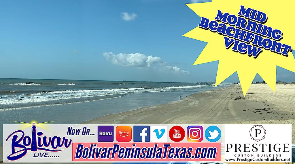 Crystal Beach Texas Midmorning Beachfront View With Bolivar Live.