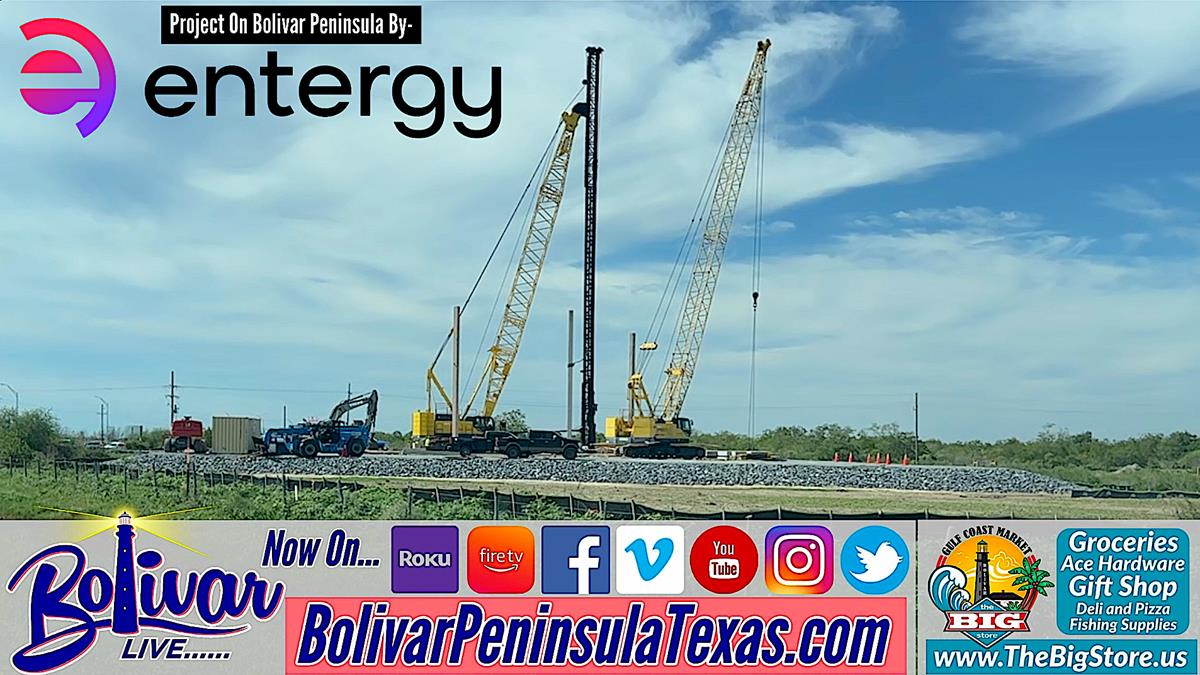 Entergy Work On Bolivar Peninsula, Expansion Project.