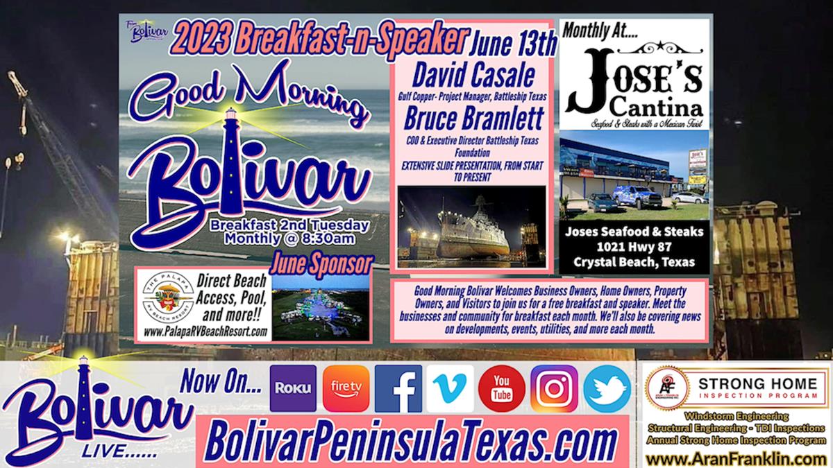 Free Breakfast, At Good Morning Bolivar, Talk Battleship Texas.