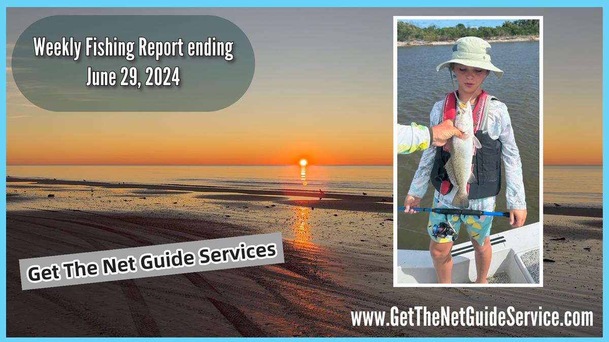 Galveston, Texas Weekly Fishing Report June 29, 2024
