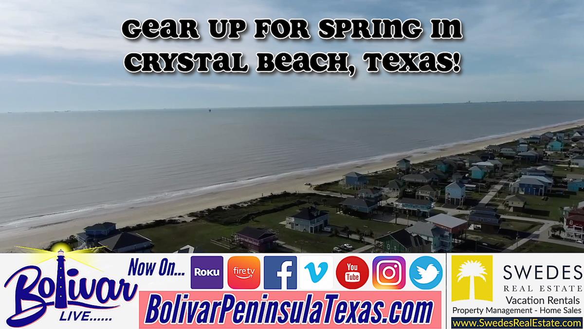 Get Ready For Fun Spring Events On The Upper Texas Coast, Bolivar Peninsula!