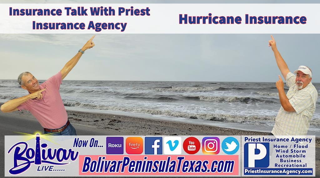 Insurance Talk With Priest Insurance, Hurricane Insurance.