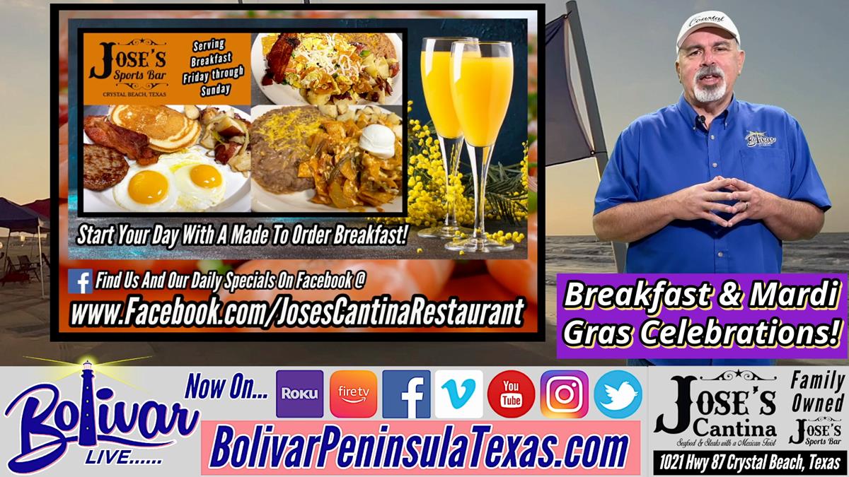 Jose's Serving Breakfast, And Mardi Gras Celebrations.