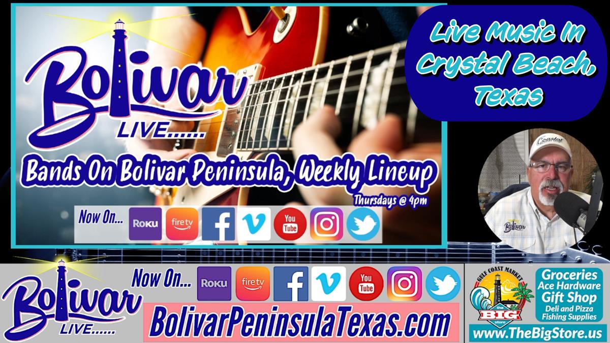 Live Music Line-Up In Crystal Beach, Texas.