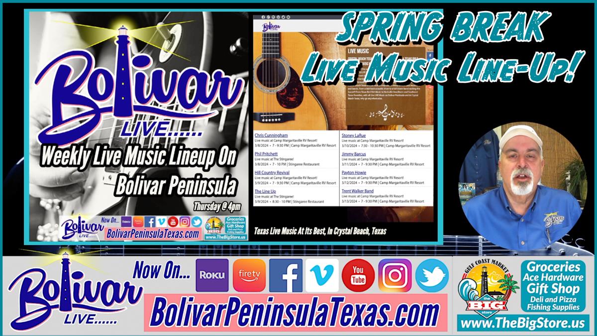 Live Music Line-Up On Bolivar Peninsula, Texas For Spring Break 2024!