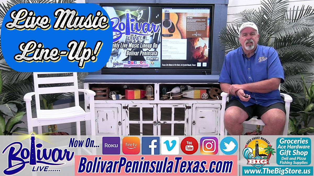 Live Music Line-Up On The Upper Texas Coast, Bolivar Peninsula This Week.