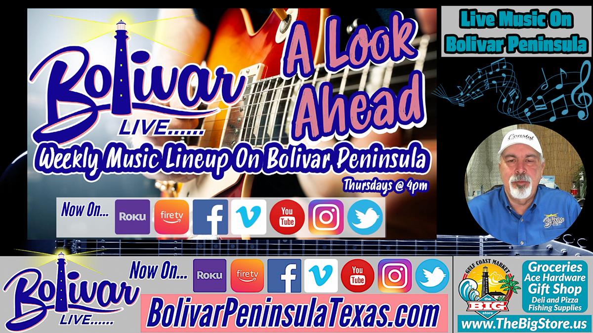Live Music On The Bolivar Peninsula, Texas, This Week.