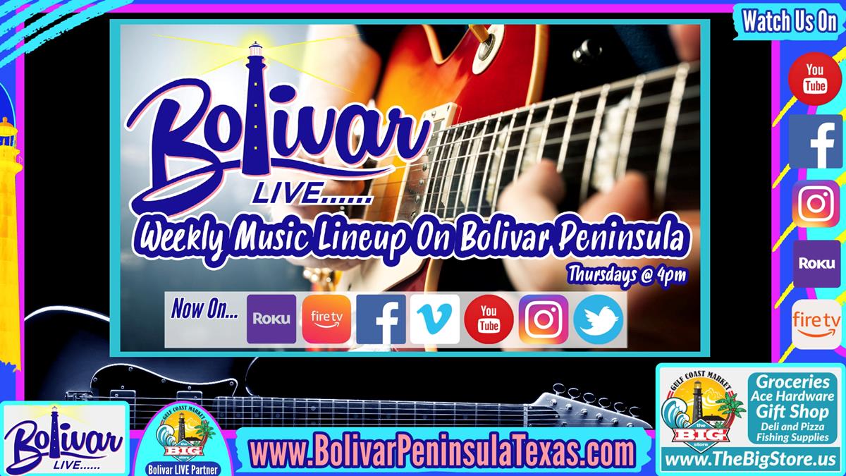 Live Music Set For This Weekend On Bolivar Peninsula