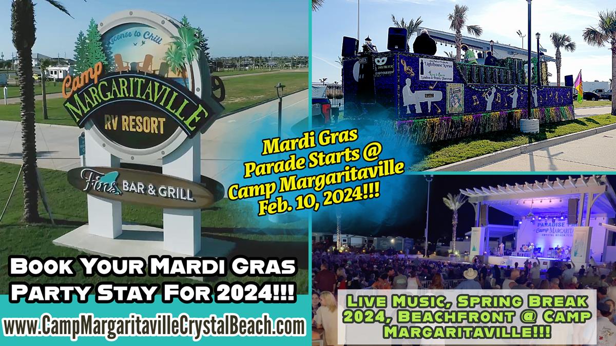Mardi Gras 2024 At Camp Margaritaville Crystal Beach, Texas.