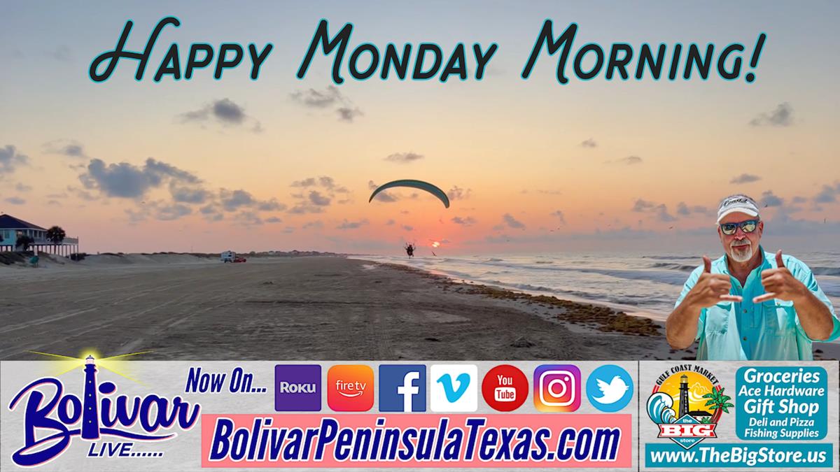 Monday Morning With Bolivar Live And A Beauty, History, And Sunsets.