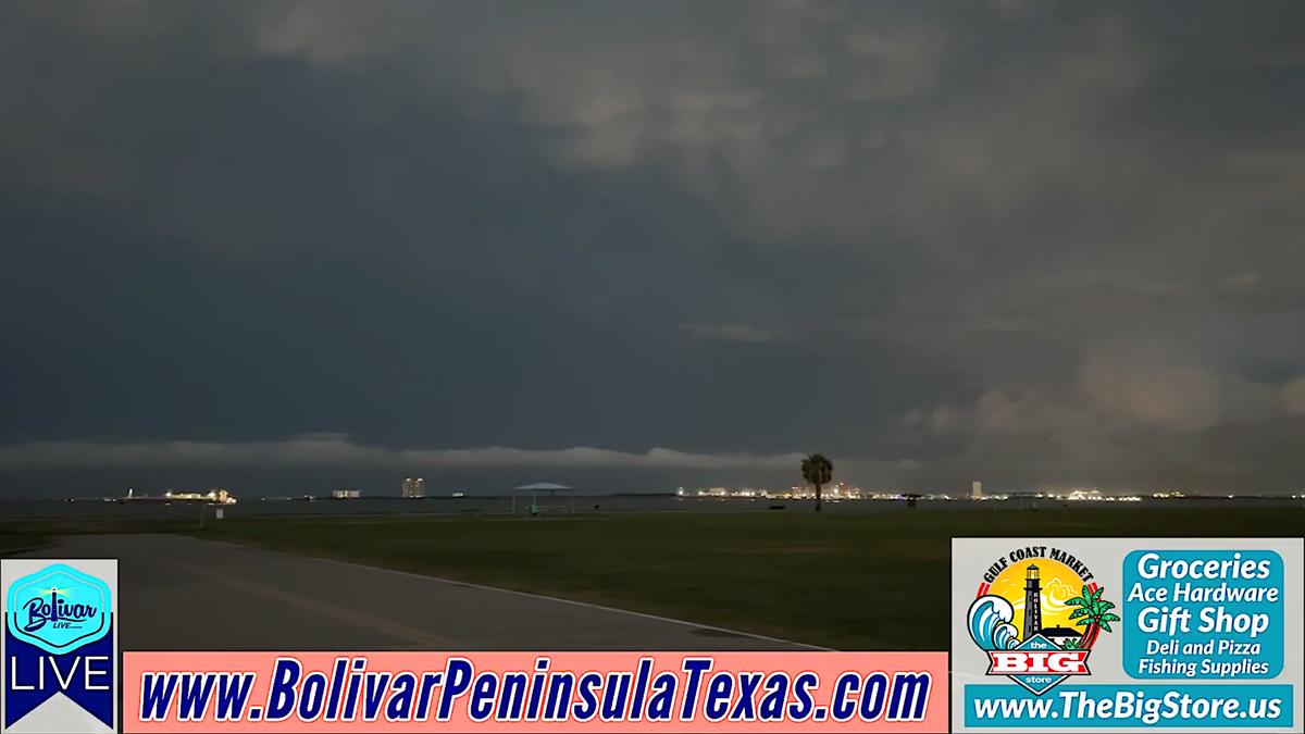 Much Need Storms Cross Bolivar Peninsula Early Morning.