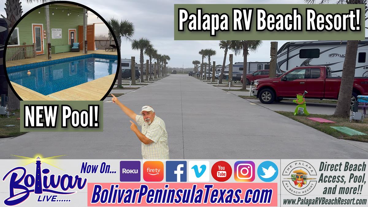 Palapa RV Beach Resort On Bolivar Peninsula- Great Amenities And NEW Pool!