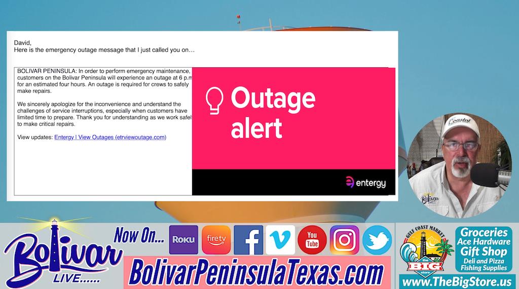 Power Outage Set For 6pm Tonight, For 4 Hours On Bolivar Peninsula.