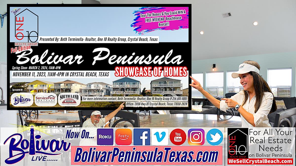 Real Estate Talk With Beth, The Bolivar Peninsula Showcase Of Homes, Happening November 11th.
