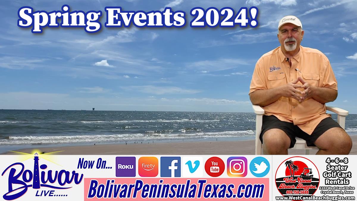 Spring Events In Crystal Beach, Texas 2024!
