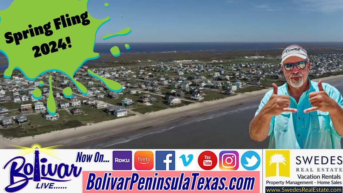 Spring Fling 2024 On Bolivar Peninsula, Texas!