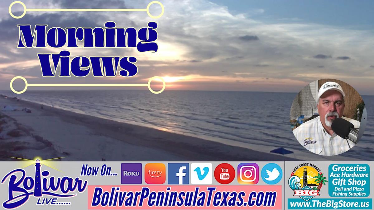 Sunday Funday Morning Views In Crystal Beach, Texas With Bolivar Live.