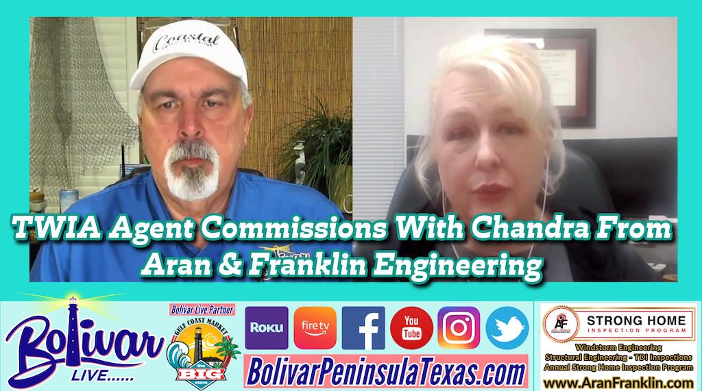 TWIA Agent Commissions With Chandra From Aran & Franklin Engineering