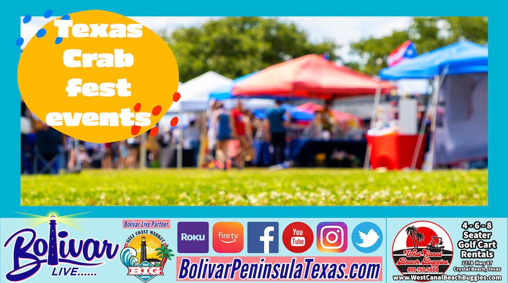 Take A Look At The Texas Crab Festival Events 2024 On Crystal Beach Texas.