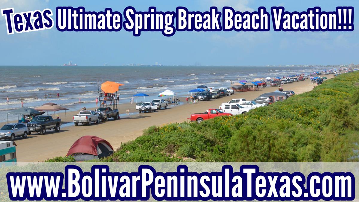 Take The Ultimate Spring Break Beach Vacation In Texas, On Bolivar Peninsula.