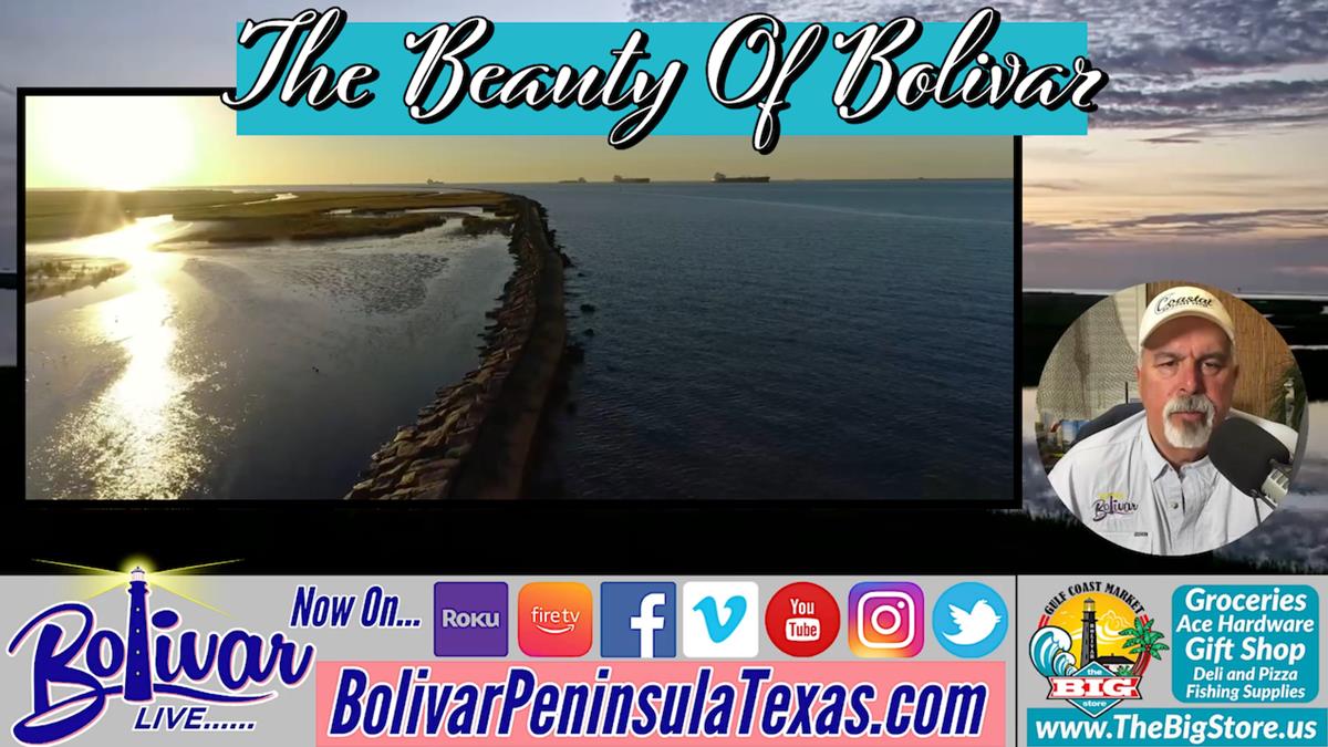 The Beauty Of Bolivar peninsula, Morning, Noon, and Night!