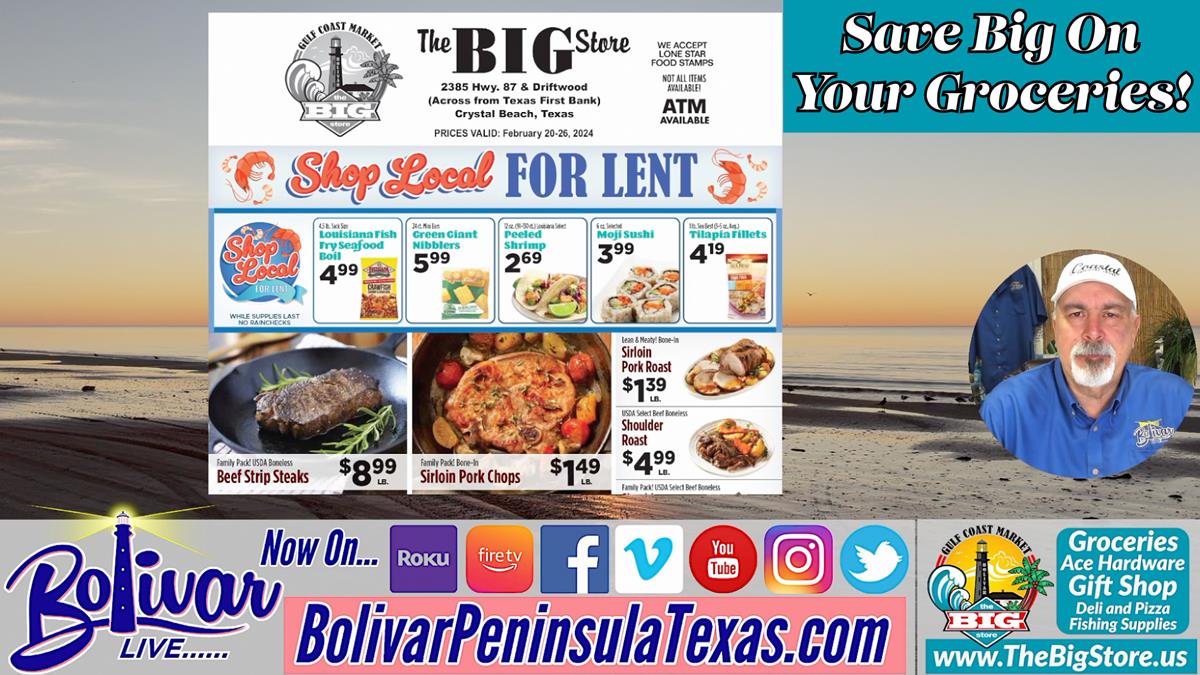 The Big Store Ad For This Week On Bolivar Peninsula, Texas.