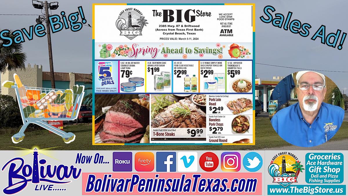 The Big Store Ad This Week In Crystal Beach, Texas.