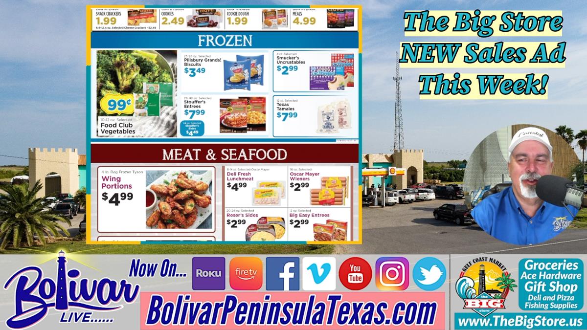 The Big Store Ad This Week On The Upper Texas Coast, Bolivar Peninsula.