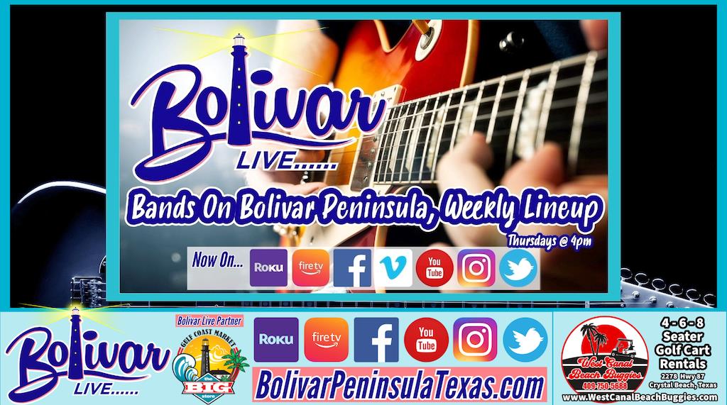 This week's Bolivar Live Music On Bolivar Peninsula.