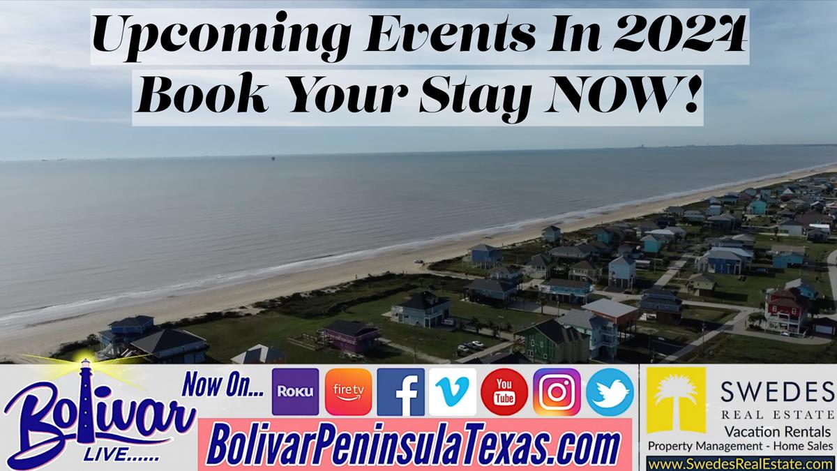 Upcoming Events On Crystal Beach, Texas in 2024. Plan Your Getaway Now!
