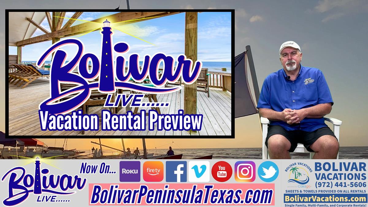 Vacation Rental Preview On Bolivar Live, 6 Vacation Homes Here In Crystal Beach, Texas.