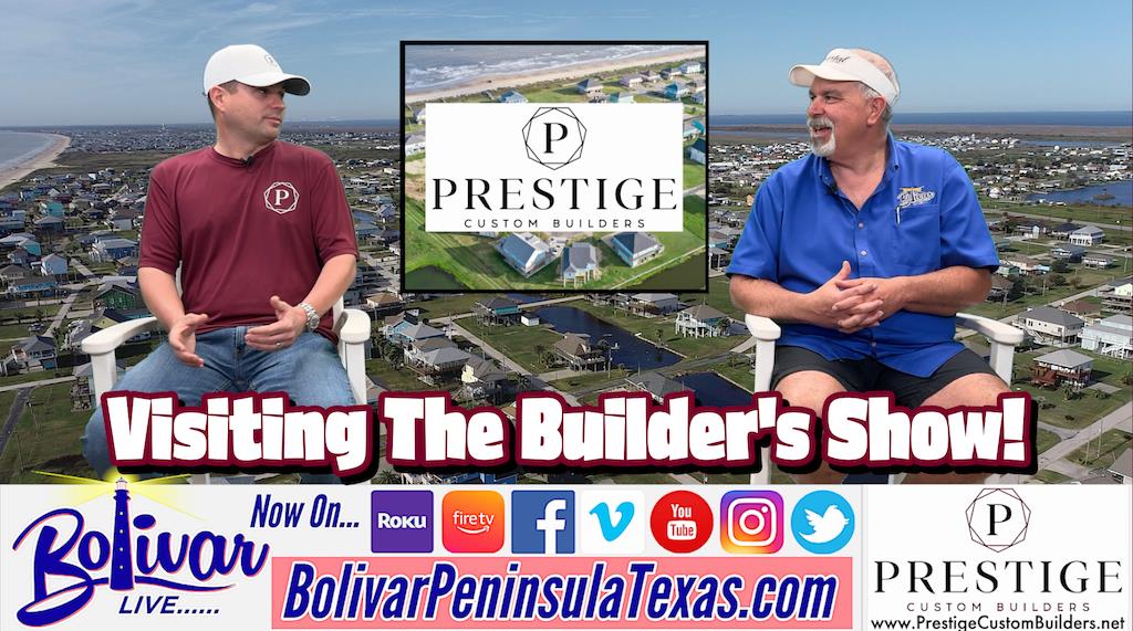 Visiting Builder's Shows With Prestige Custom Builders!