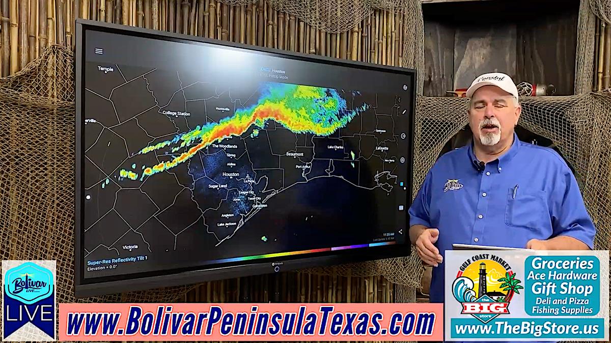 Weather Moves Towards Southeast Texas and Bolivar Peninsula.