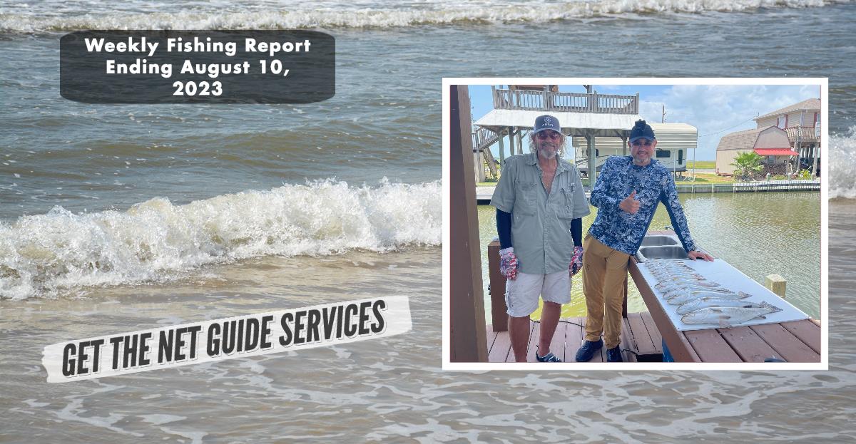 Weekly fishing report ending August 10, 2023