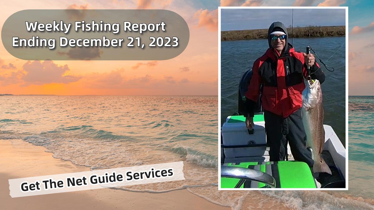 Weekly fishing report ending December 21, 2023.