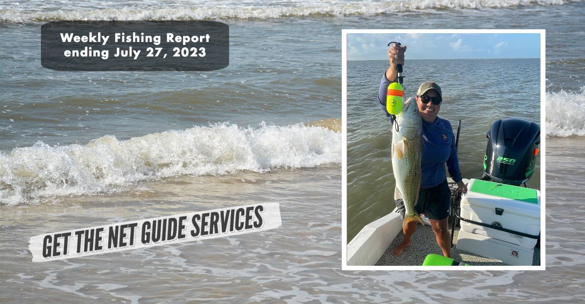 Weekly fishing report ending July 27, 2023